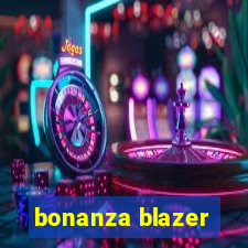 bonanza blazer